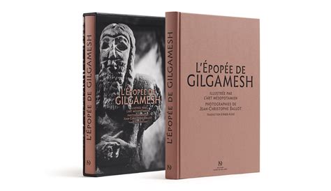 LÉpopée de Gilgamesh Livres d art Editions Diane de Selliers