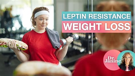 Weight Loss Is Leptin Resistance Why You Cant Lose Weight Dr J9
