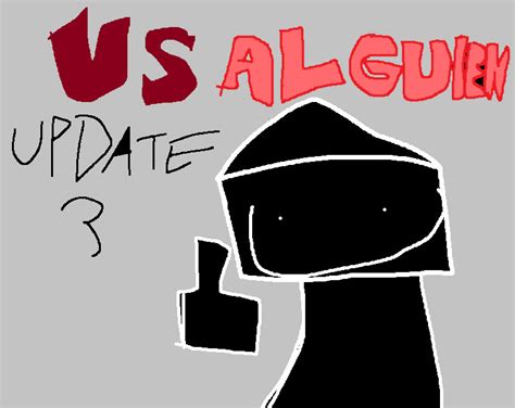 Vs Alguien Update 5 Ultima Update Friday Night Funkin Mods
