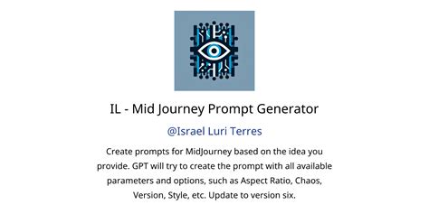 IL Mid Journey Prompt Generator GPTs Author Description Features