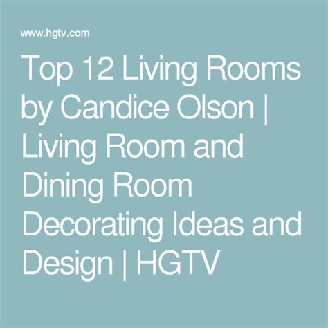 Top 12 Living Rooms By Candice Olson Living Room Candice Olson