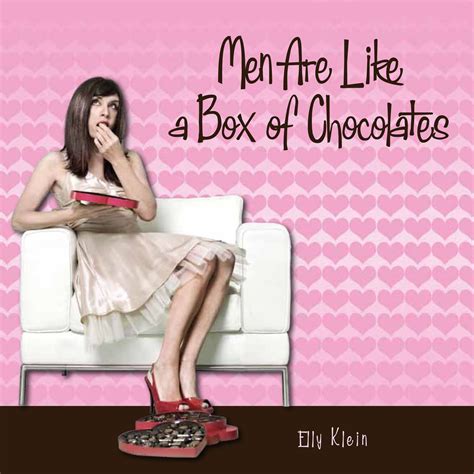 Men Are Like A Box Of Chocolates My Humorous Dating Advice Book