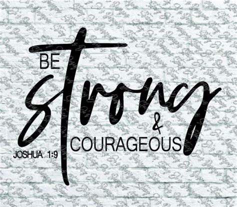 Be Strong And Courageous Joshua 1 9 Shirt Design SVG Pdf Eps Dxf