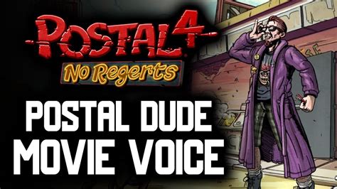 huge new postal 4 update postal dude movie voice youtube