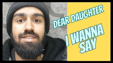 Dear Daughter I Wanna Say Acapella Song Youtube
