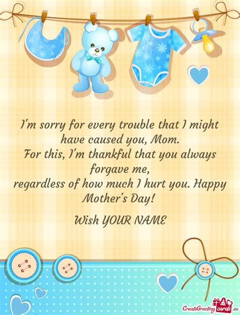 I M Sorry For Every Trouble That I Might Have Caused You Free Cards