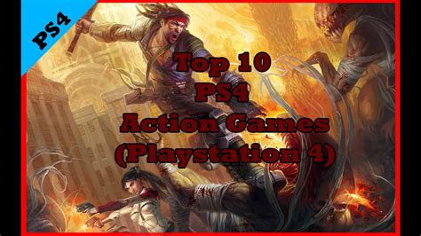 Top 10 Ps4 Action Games Playstation 4 Youtube