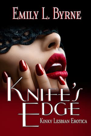 Knifes Edge Kinky Lesbian Erotica Queen Of Swords Press