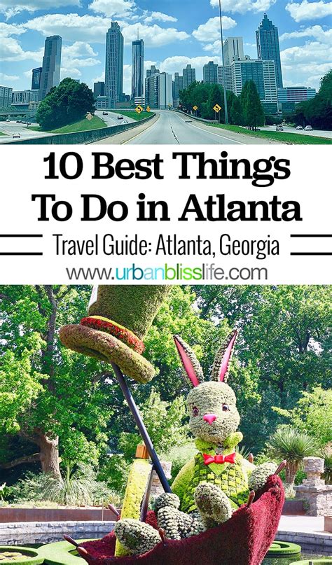 The Top 10 Things To Do In Atlanta