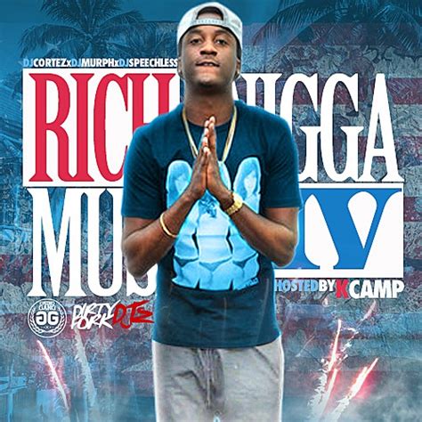 Rich Nigga Music 4 Hosted By K Camp Mixtape Hosted By Dj Speechless