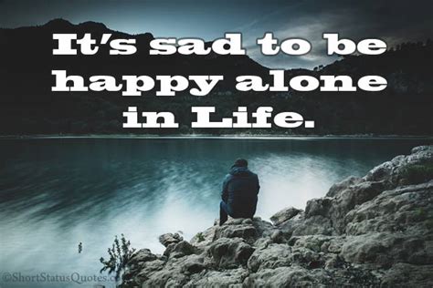 85 Sad Life Status Captions And Sad Quotes About Life