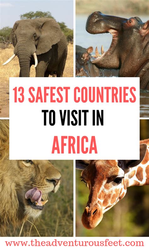 The Top 13 Safest African Countries To Visit The Adventurous Feet Countries To Visit Africa