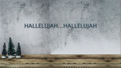 Hallelujah Christmas Version Lyrics Recorded By Lydia And Michael