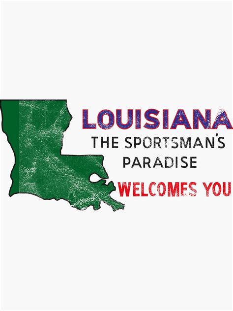 Louisiana Sportsmans Paradise Sticker For Sale By Pilots Notes
