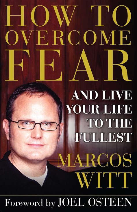 How To Overcome Fear Ebook By Marcos Witt Official Publisher Page