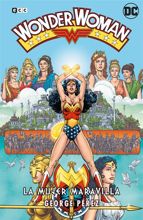 Wonder Woman La Mujer Maravilla de George Pérez CÓMIC PARA TODOS