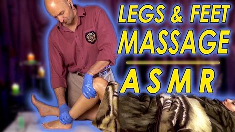 Asmr Legs And Feet Massage That Will Help You Sleep Youtube