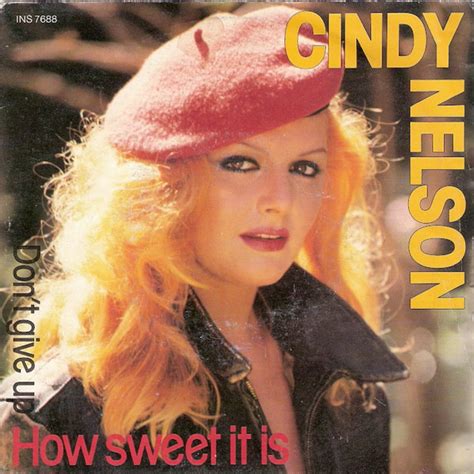 Cindy Nelson How Sweet It Is