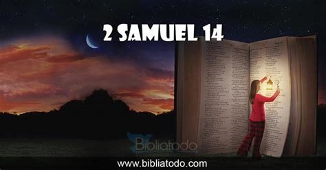 Amar A Dios Sobre Todas Las Cosas 2 Samuel 14 Salmos De Amor