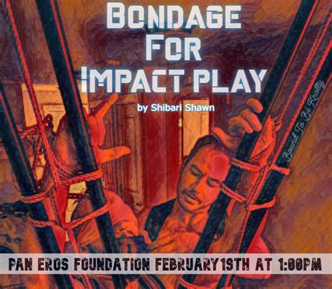 Rope Bondage For Impact Play Pan Eros Foundation
