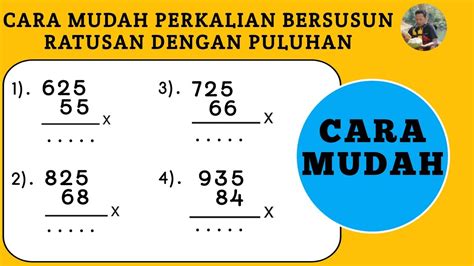 Cara Mudah Perkalian Bersusun Ratusan Dengan Puluhan Matematika SD