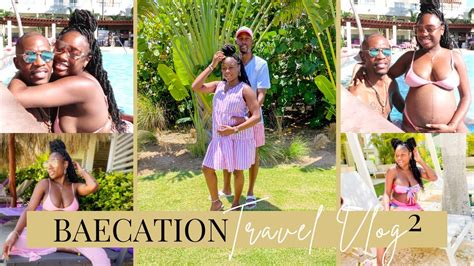 Baecation Trip To Dominican Republic Vlog Youtube