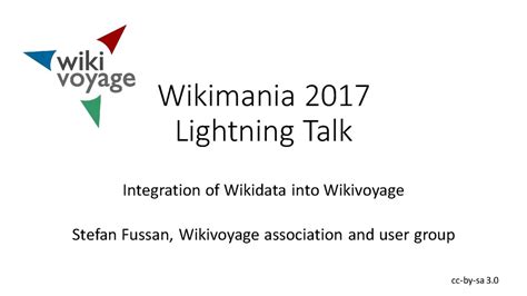 Filewikimania 2017 Lightning Talks Integration Of Wikidata Into
