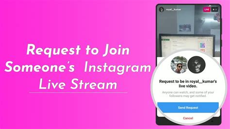 How To Request To Join Any Instagram Live Stream Youtube