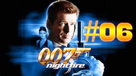 James Bond 007 Nightfire 6 Deutsch Mission 4 Phönix Aufstieg 1