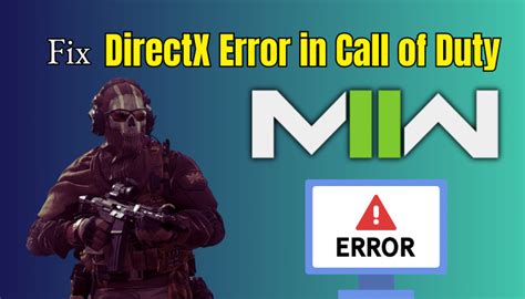 Fix Directx Error In Call Of Duty Mw2 Easy Methods