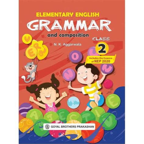 Elementary English Grammar And Composition By N K Aggarwala