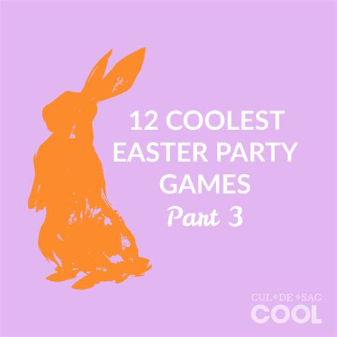 12 Coolest Easter Party Games Part 3