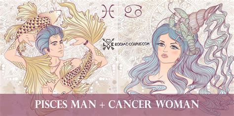 Pisces Man Cancer Woman Celebrity Couples And Compatibility Zodiac Couples