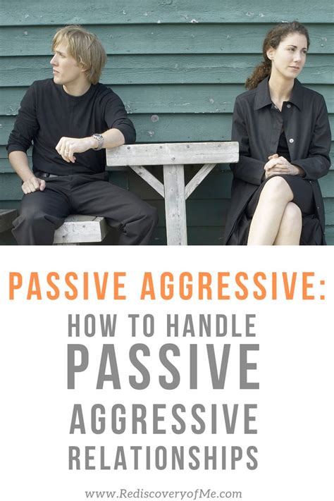 How To Handle Passive Aggressive Behavior In A Relationship Passive