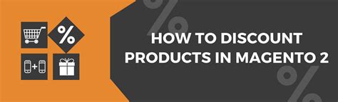 How To Discount Products In Magento 2 Magento2 Blog