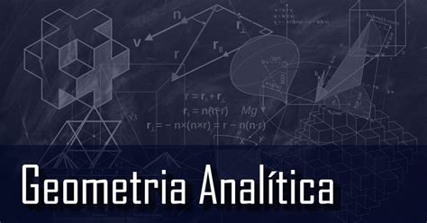 Geometria Anal Tica Principais Conceitos E F Rmulas Toda Mat Ria