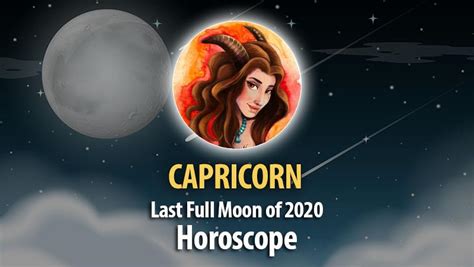 Capricorn Full Moon Horoscope December 29 2020 Horoscope Of Today