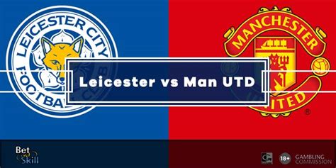 Manchester united have been exceptional under ole gunnar solskjaer this season and will look to maintain their standing in the league this month. Leicester vs Man UTD Betting Tips & Predictions (Premier ...