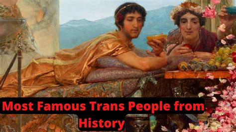 most famous trans people from history youtube