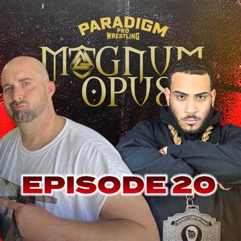 Paradigm Pro Wrestling Magnum Opus 20 The Last Stampede Official Replay Fite