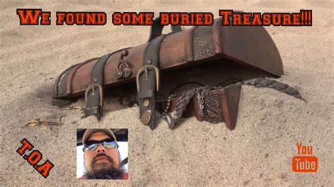 We Found Buried Treasure Youtube