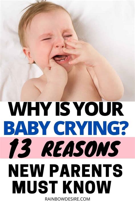13 Reasons Why Do Babies Cry How To Soothe A Crying Baby Rainbow Desire