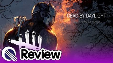 Dead By Daylight Review Youtube