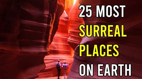 25 Most Surreal Places On Earth Travel Video YouTube