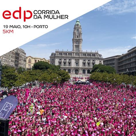 a 14ª edição da edp corrida da mulher está a chegar agência de informação norte