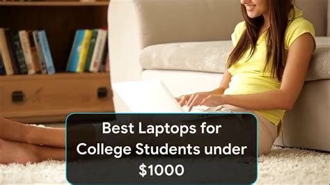 🆕best Laptops For College Students Under 1000 Top Laptops Under 1000