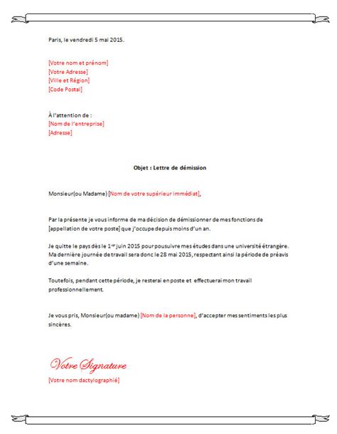 Donc, la lettre de démission (par rar) doit être envoyée le 31 septembre au plus tard pour un départ de l'entreprise le 31 décembre, le cachet de la poste faisant foi. preavis demission cdi moins d'un an - Modele de lettre type