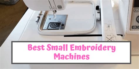 Best Small Embroidery Machine for Home - Top 5 Reviewed