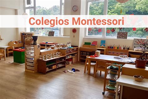 No Sin Mis Hijos Qué Saber De Pedagogía Montessori Cuando Buscas Colegio