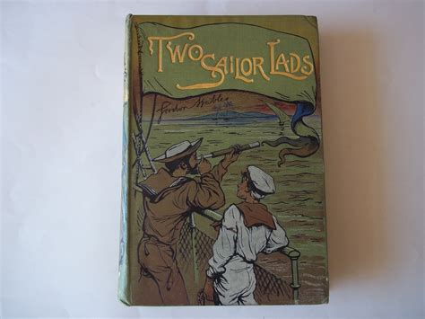 Two Sailor Lads A Story Of Stirring Adventures On Sea And Land New